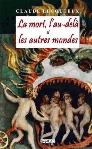 La mort, l'au-delà et les autres mondes, 2019, 274 p.