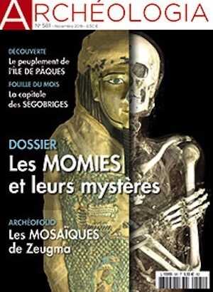 n°581, Novembre 2019. Dossier : Les momies et leurs mystères.