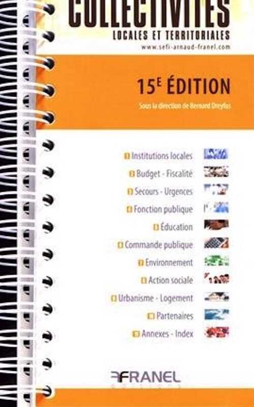 DREYFUS B. (dir.) - Vademecum collectivités locales et territoriales, 2018.