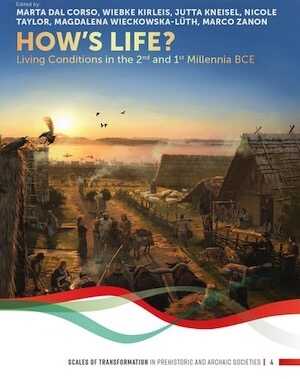 How's Life ? Living Conditions in the 2nd and 1st Millennia BCE, 2019, 220 p.