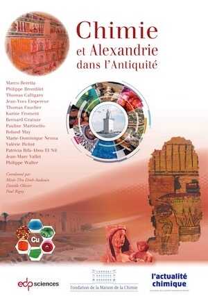 Chimie et Alexandrie dans l'Antiquité, 2020, 280 p.