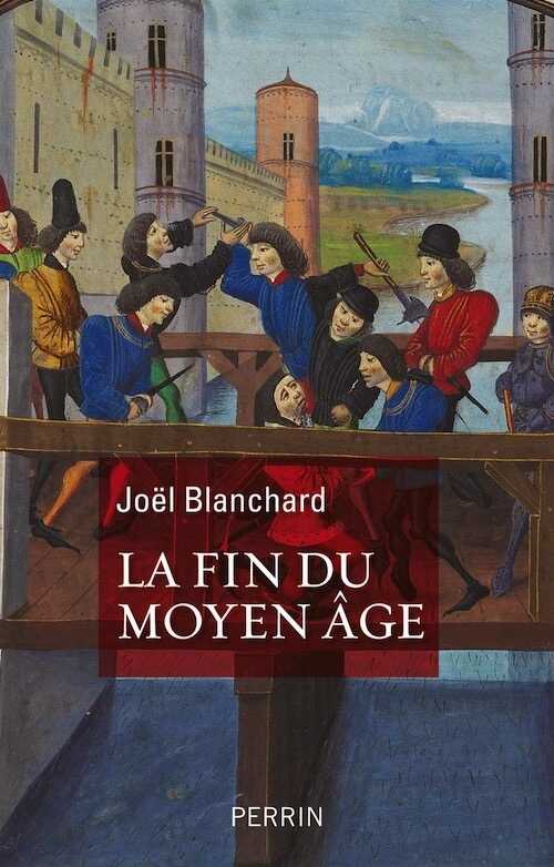 La Fin du Moyen Age, 2020, 370 p.