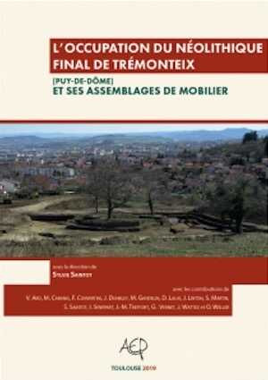 L'occupation du Néolithique final de Trémonteix (Puy-de-Dôme) et ses assemblages de mobilier, 2020, 287 p.