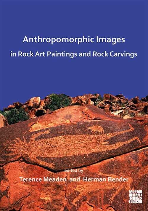 Anthropomorphic Images in Rock Art Paintings and Rock Carvings, 2020, 334 p.