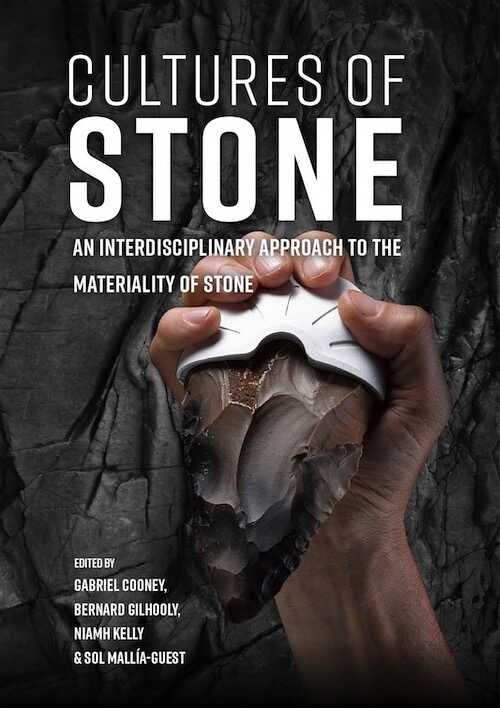 Cultures of Stone. An Interdisciplinary Approach to the Materiality of Stone, 2020, 298 p.