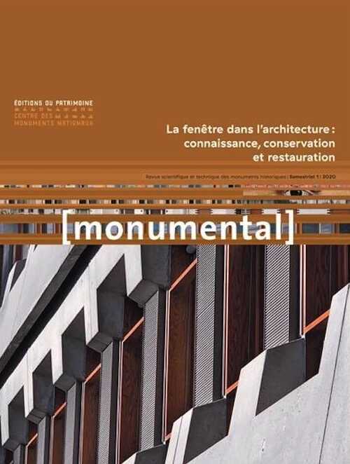 ÉPUISÉ - 1, 2020. La fenêtre dans l'architecture : connaissance, conservation et restauration.