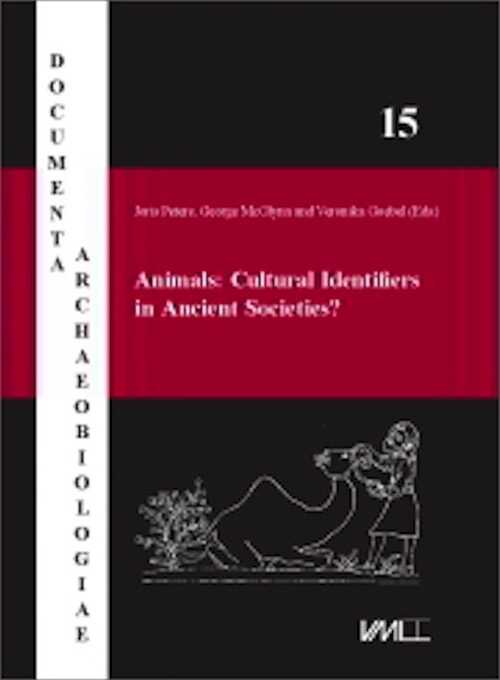 Animals: Cultural identifiers in ancient societies ?, 2019, 376 p.