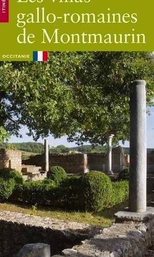 Les villas gallo-romaines de Montmaurin, 2020, 61 p.