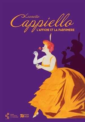 Leonetto Cappiello. L'affiche et la parfumerie, 2020, 64 p., 45 ill.