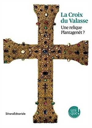 La Croix du Valasse. Une relique Plantagenêt ?, 2020, 80 p.