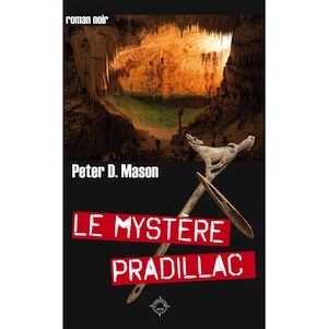 Le Mystère Pradillac, 2020, 176 p. ROMAN