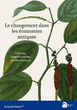 Le changement dans les économies antiques, 2020, 390 p.