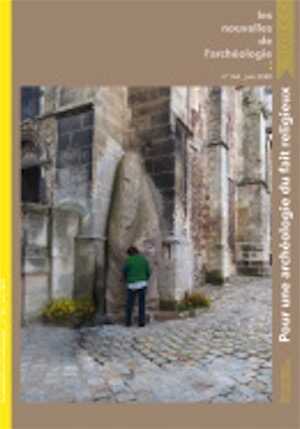 n°160, juin 2020. Pour une archéologie du fait religieux.