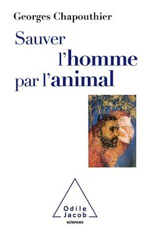 Sauver l'homme par l'animal, 2020, 240 p.