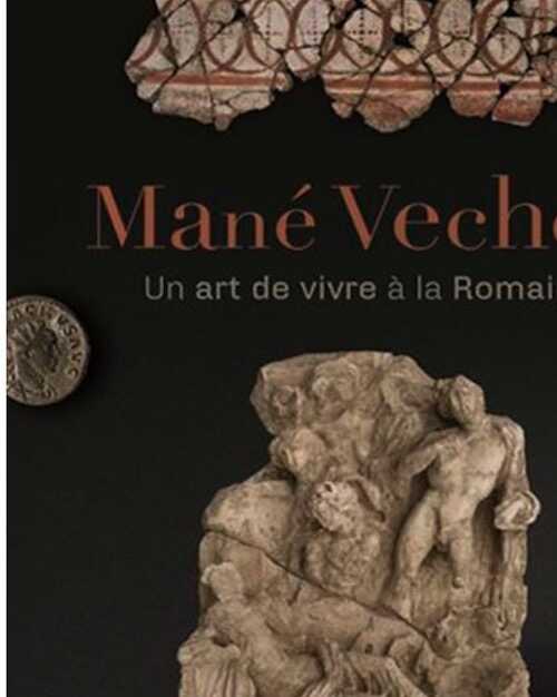 Mané Vechen. Un art de vivre à la romaine, 2020, 64 p.