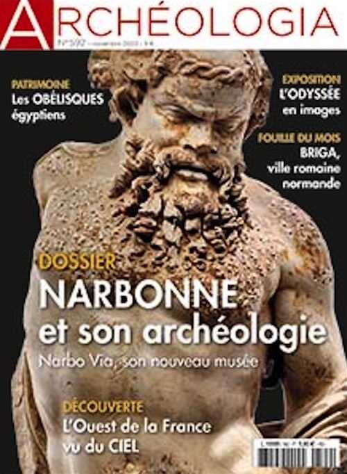 n°592, Novembre 2020. Dossier : Narbonne et son archéologie