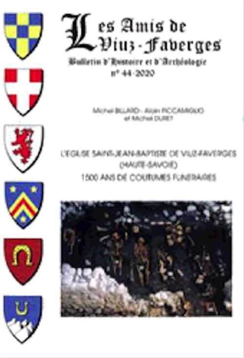 L'église Saint-Jean-Baptiste de Viuz-Faverges (Haute-Savoie). 1500 ans de coutumes funéraires, 2020, 244 p.