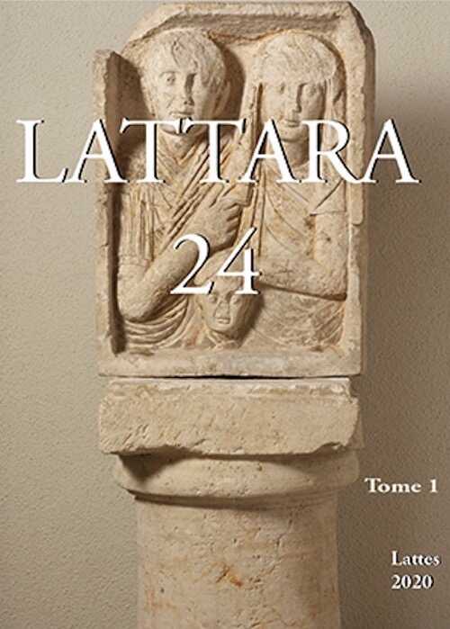 24, 2020. Une nécropole du Haut-Empire à Lattes. Fouilles Henri Prades-Groupe Archéologique Painlevé 1968-1971. Tome 1, sous la direction de L. Pernet et M. Marco.