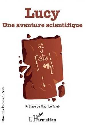 Lucy. Une aventure scientifique, 2021, 238 p.