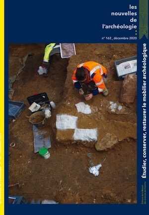 n°162, décembre 2020. Etudier, conserver, restaurer le mobilier archéologique.