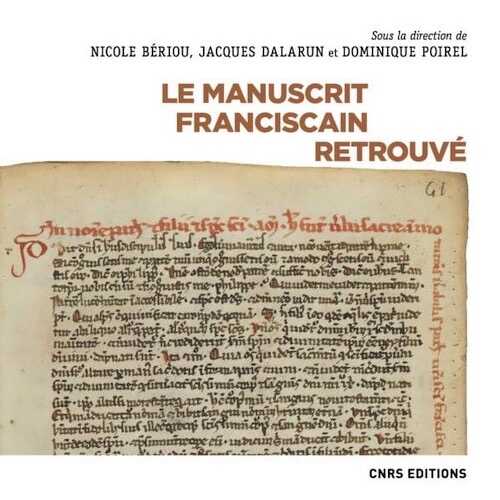 Le manuscrit franciscain retrouvé, 2021, 394 p.