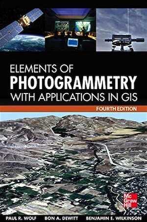 Elements of Photogrammetry with Application in GIS, 2014, 4e éd.