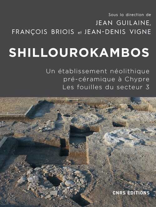Shillourokambos. Un établissement néolithique pré-céramique à Chypre. Les fouilles du secteur 3, 2021, 776 p.