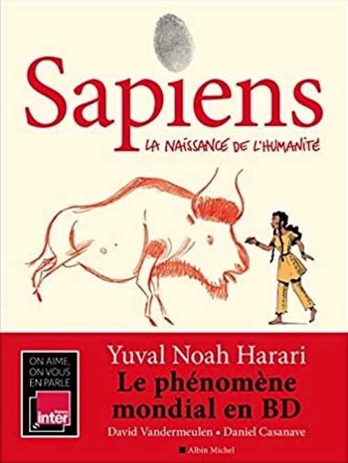 Sapiens. La naissance de l'humanité, 2020, 248 p. Bande dessinée.