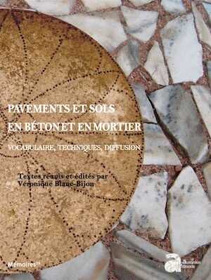 Pavements et sols en béton et en mortier : vocabulaire, techniques, diffusion, 2021, 361 p.