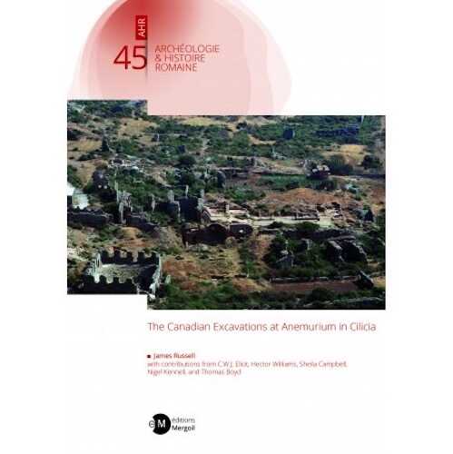 The Canadian Excavations at Anemurium in Cilicia, 2021, 155 p.