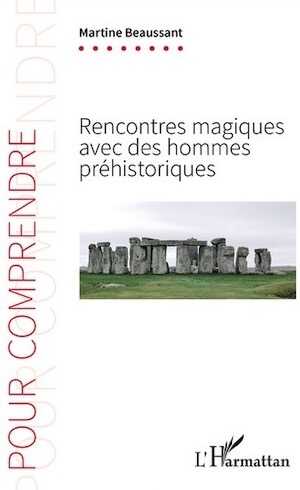 Rencontres magiques avec des hommes préhistoriques, 2021, 168 p.