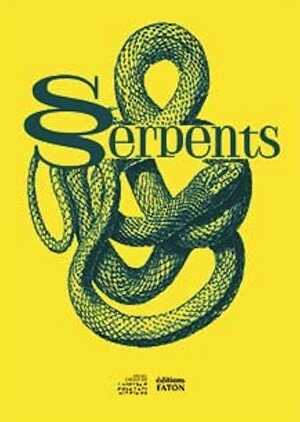 Serpents, 2021, 128 p., env. 100 ill.