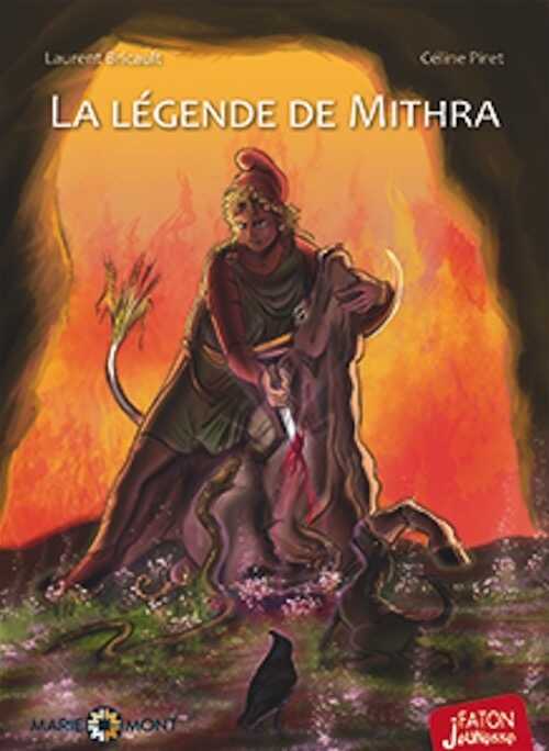 La légende de Mithra, 2021, 32 p. Bande dessinée à partir de 8 ans
