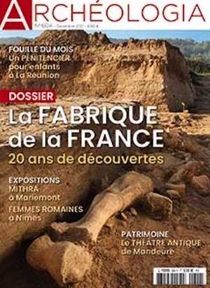 n°604, Décembre 2021. Dossier : La fabrique de la France. 20 ans de découvertes.