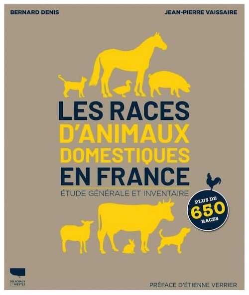 Les races d'animaux domestiques en France, 2021, 408 p.