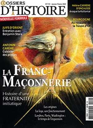 n°119. Janvier-Février 2022. Dossier : La Franc-Maçonnerie.