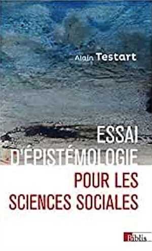 Essai d'épistémologie pour les sciences sociales, 2022, 350 p.