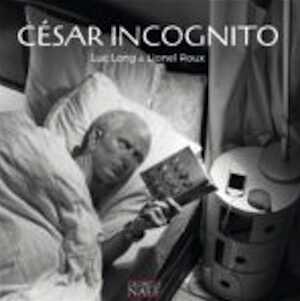 César incognito, 2021, 64 p.