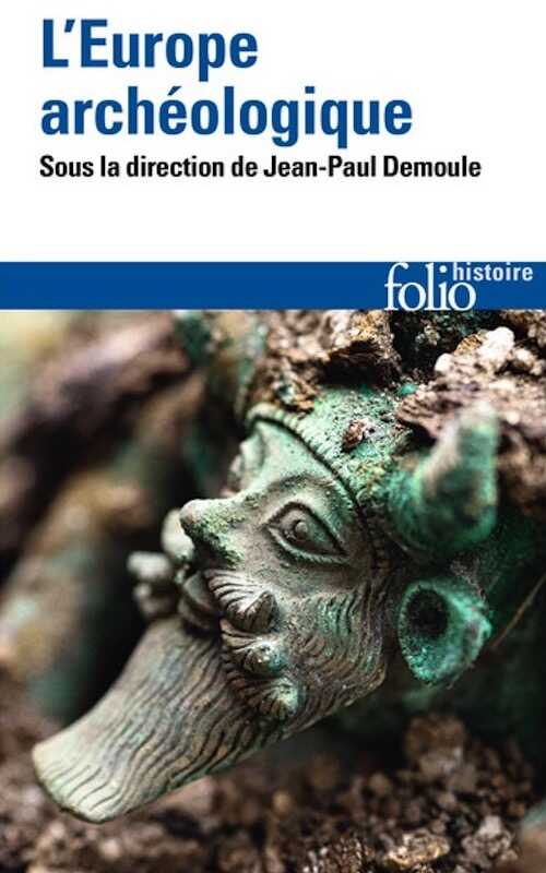 L'Europe archéologique, 2021, 400 p.
