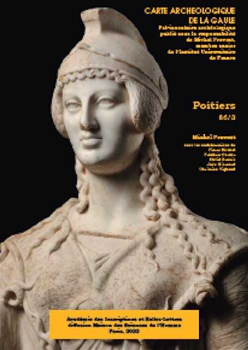 86/3, Poitiers, 2022, 440 pages, 360 fig. et un SIG de 11 p. -