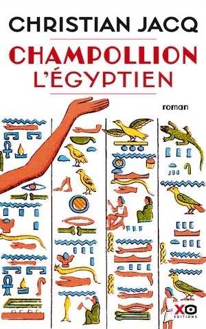 Champollion l'Égyptien, 2022, 393 p. ROMAN