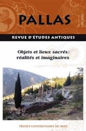 118, 2022. Objets et lieux sacrés : réalités et imaginaires.