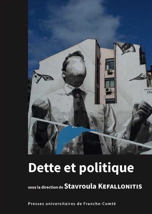 Dette et politique, 2022, 274 p.