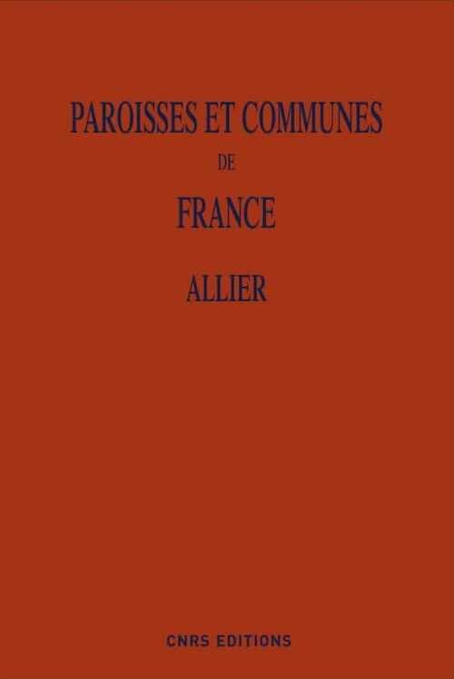 Allier, 2022, 800 p., par C. Poitou