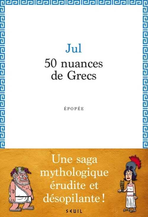 50 nuances de Grecs, 2022, 272 p.