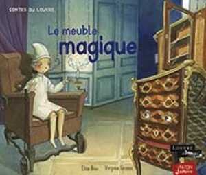 Le meuble magique, 2022, 32 p. Livre Jeunesse à partir de 4 ans.