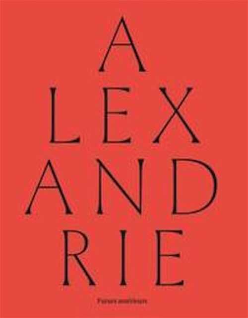 Alexandrie. Futurs antérieurs, 2022, 240 p.