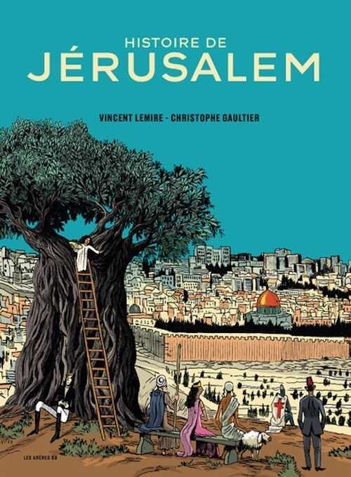 Histoire de Jérusalem, 2022, 253 p. Bande dessinée