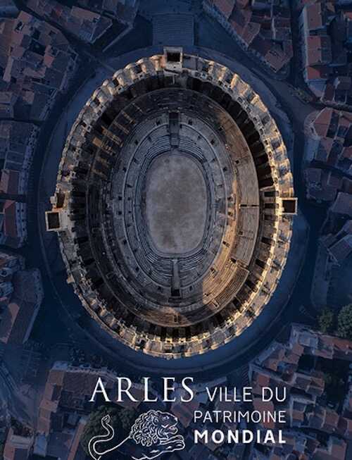 Arles, ville du patrimoine mondial, 2022, 96 p.