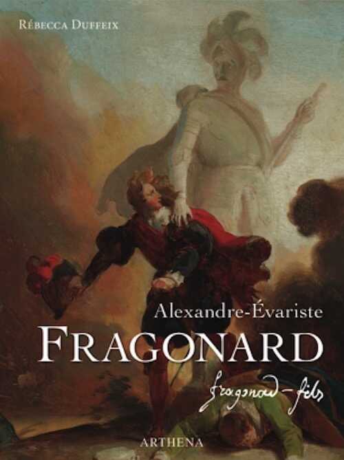 Alexandre–Évariste Fragonard (1780–1850), 2022, 520 p., 1691 ill.